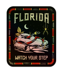 Watch Your Step Sticker (Holographic)