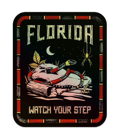 Watch Your Step Sticker (Holographic)